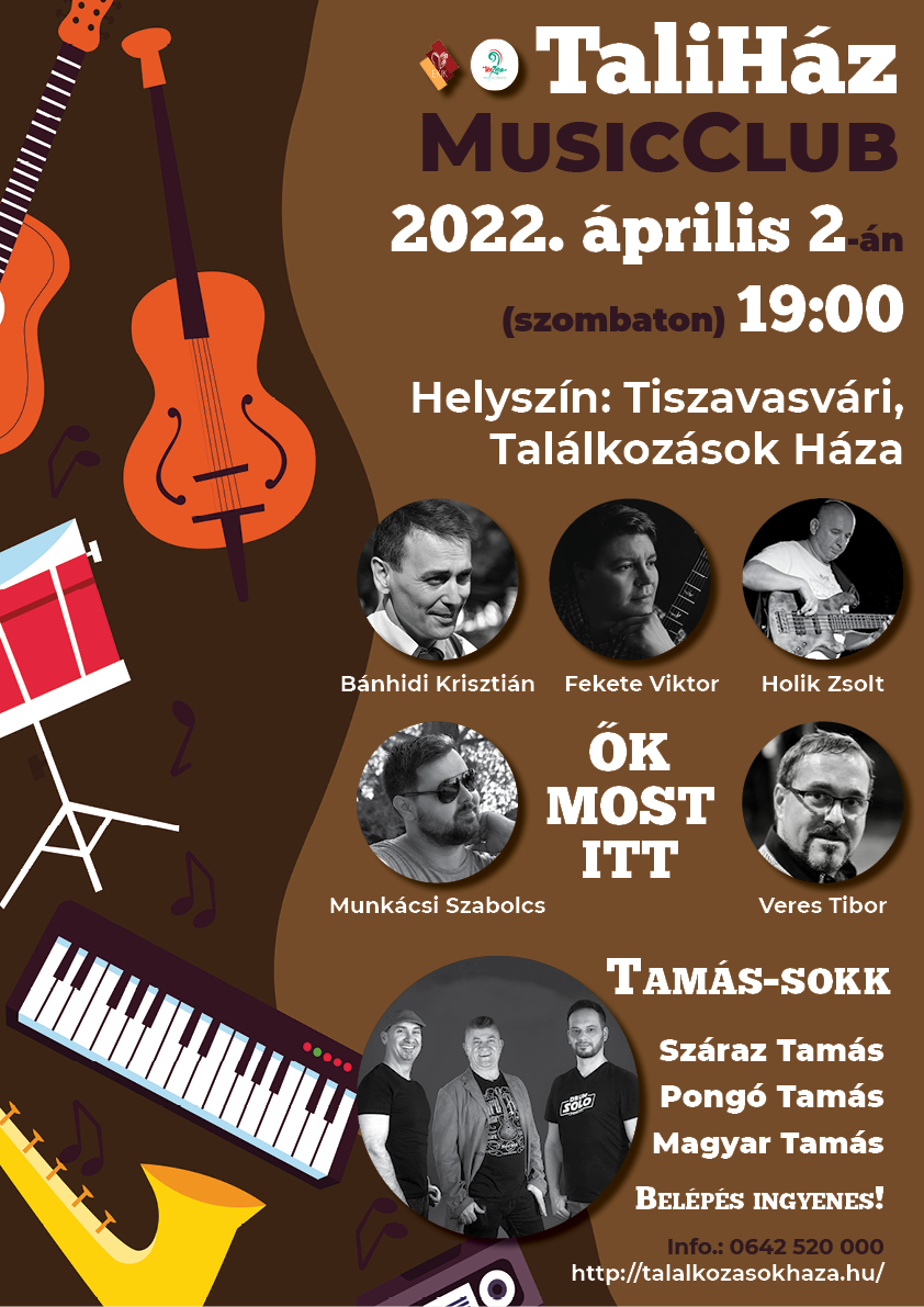 TaliHáz MusicClub 2022. április 2.